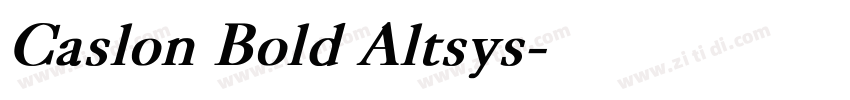 Caslon Bold Altsys字体转换